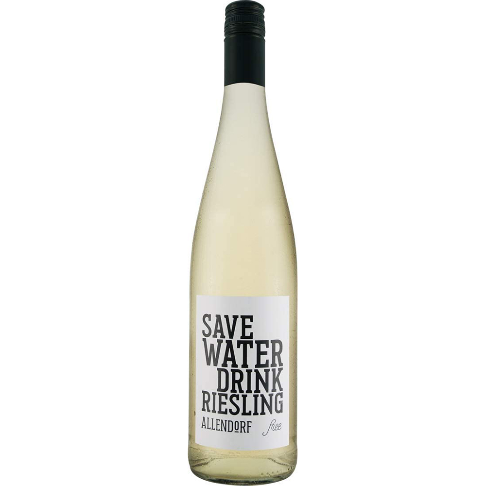 Save Water Drink Riesling Free Ohne Alkohol Rheingau Weingut