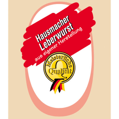 Top naturell 45/22 Hausmacher Leberwurst Frische-Serie